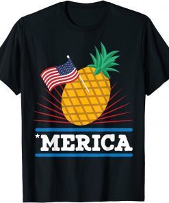 Merica Pineapple American Flag 4th Of July USA Unisex Shirt