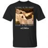 Michael Myers – A Freak In The Sheets Killer On The Streets Gift Shirt