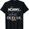 Mommy of Mr Onederful mom 1st Birthday Party Costume Classic Shirt
