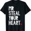 Mr. Steal Your Heart Valentines Day Classic Shirt