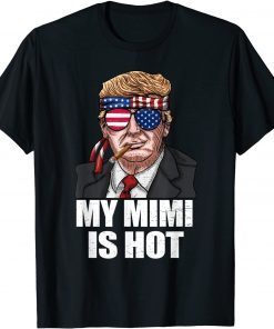 My Mimi Is Hot Trump Happy Valentines Day Unisex Shirt