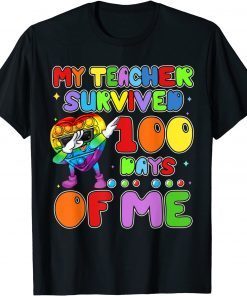 My Teacher Survived 100 Days Of Me Dabbing Heart Gift Shirt