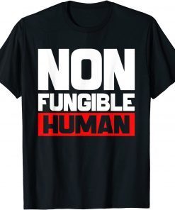 Non Fungible Human Token Proud NFT Creator Cryptocurrency Unisex Shirt