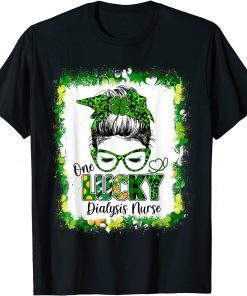 One Lucky Dialysis Nurse Messy Bun Shamrock St Patrick's Day Limited Shirt