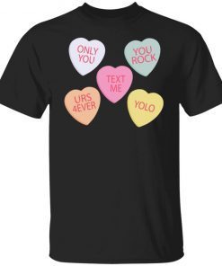 Only you you rock text me urs 4ever yolo Unisex shirt