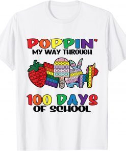 Poppin My Way Through 100th Day Of School Teacher Classic Shirt