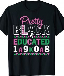 Pretty Black And Educated J15 Founder's Day AKA Gift Shirt