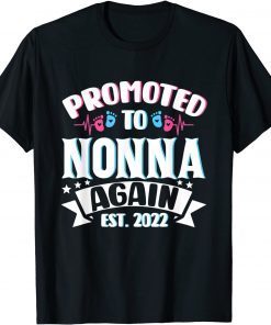 Promoted To Nonna Again 2022 Soon To Be Nonna Again Unisex Shirt