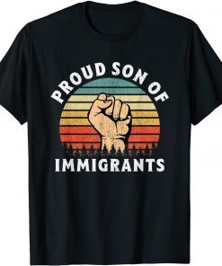 Proud Son Of Immigrants Unisex Shirt