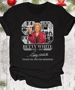 RIP Betty White 1922-2021 Betty White Thank You Memories Classic shirt