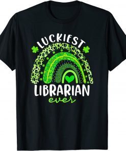 Rainbow Luckiest Librarian Ever St Patricks Day T-Shirt