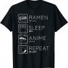 Ramen Sleep Anime Repeat Funny Japanese Anime Lovers 2022 Shirt