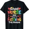 School Nurse 100 Days of School Patching Tiny Humans T-Shirt