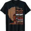 She Whispered Back I Am The Storm Black History Month Classic Shirt