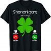 Shenanigans Are Calling St Patricks Day Irish Shamrock Unisex Shirt