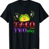 Taco Twosday 2.22.22 2nd February Taco Apparel Fiesta Themed Gift T-Shirt