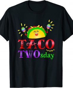 Taco Twosday 2.22.22 2nd February Taco Apparel Fiesta Themed Gift T-Shirt