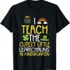 Teach Cutest Leprechaun Kindergarten St Patricks Day Teacher Gift T-Shirt