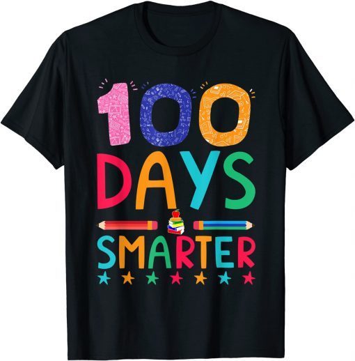 Teacher 100th Day of School Happy 100 Days Smarter Unisex T-Shirt