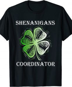 Teacher St Patricks Day Shenanigans Coordinator Gift Shirt