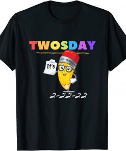 Teachers 2-22-22 Twosday Coffee Happy Twosday Classic Shirt