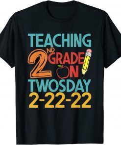 Teaching 2ND Grade On Twosday February 22nd 2022 100 Days Unisex Shirt