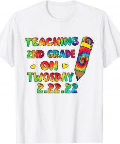 Teaching 2nd Grade On Twosday 02-22-2022 Twosday 2022 Limited Shirt