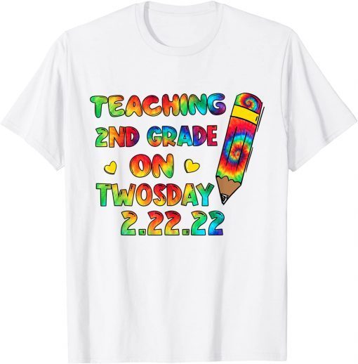 Teaching 2nd Grade On Twosday 02-22-2022 Twosday 2022 Limited Shirt