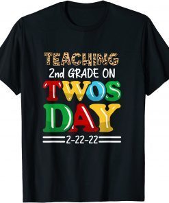 Teaching 2nd Grade On Twosday 2-22-2022 Teacher Leopard Unisex Shirt