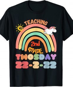 Teaching 2nd Grade On Twosday, 2-22-22, Unicorn Rainbow Unisex T-Shirt