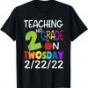 Teaching 2nd Grade On Twosday 2022 February Teacher Gift Shirt