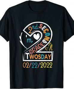 Teaching 2nd Grade On Twosday 2022 Tuesday February 22nd Gift T-Shirt