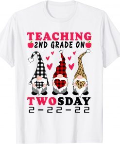 Teaching 2nd Grade On Twosday 22nd 2022 100 Day Gnomies T-Shirt