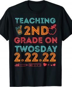 Teaching 2nd Grade On Twosday Numerology Date T-Shirt