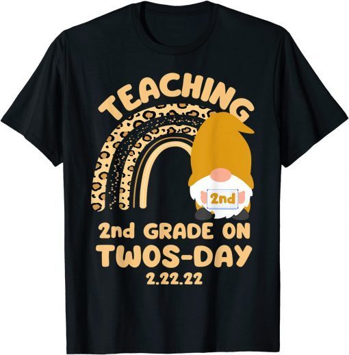 Teaching 2nd Grade on Twosday 2-22-22 Happy Twosday Classic Shirt