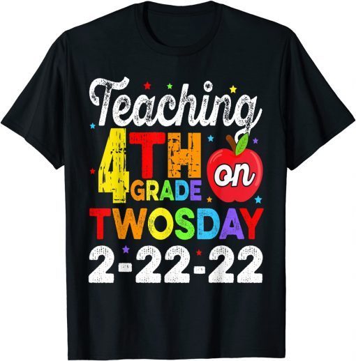 Teaching 4th Grade 2-22-22 Twosday 2-22-22 22nd February 22 Classic T-Shirt