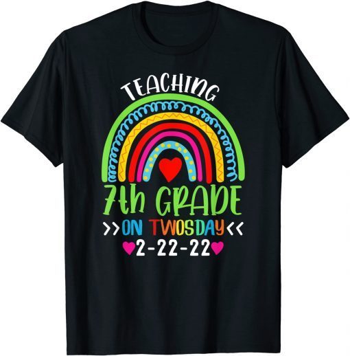 Teaching 7th Grade On Twosday 2-22-2022 School Teacher Classic T-Shirt