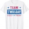 Teaching TEAM TWOSDAY Two 2 February 22nd 2022 22 Tuesday Classic Shirt