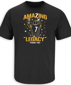 Thank You Ben Amazing Legacy Pittsburgh Limited Shirt