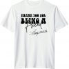 Thank You For Being A Friend Rip Betty White 1922-2021 Limited Shirt