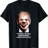 The Biggest National Embarrassment In Us History Gift Shirt