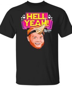 The Dan Le Batard Show Hell Yeah New Unisex Shirt