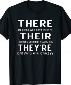 There Are People Who Didn't Listen To Their Teachers Classic Shirt