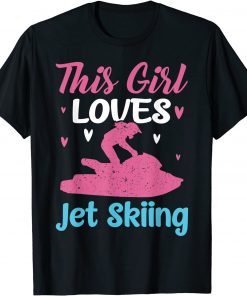 This Girl Loves Jet Skiing Jetski Vintage Water Sports T-Shirt