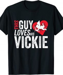 This guy loves his VICKIE valentine Anniversary Cupid Heart Limited Shirt