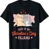 This is My Valentines Day Pajama Cat Valentine Couple Classic Shirt