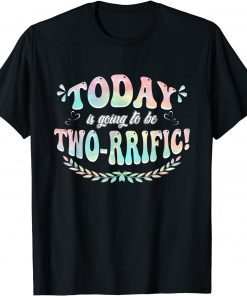 Tie-Dye Today Is Going To Be Two-rrific Twosday 2.22.22 Unisex Shirt