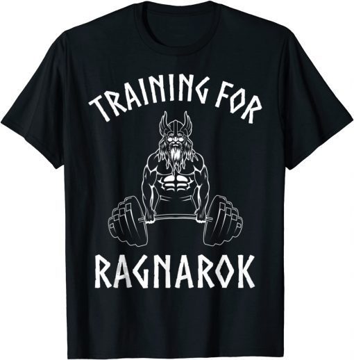 Training For Ragnarok Viking Wolf Norse mythology T-Shirt