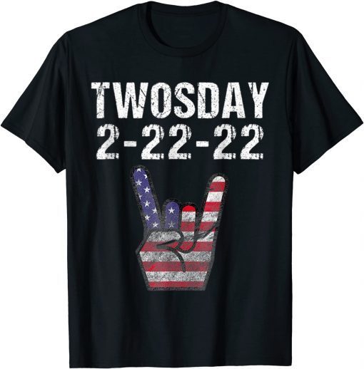 Twosday 02-22-2022 Tuesday February 2nd 2022 Date USA Flag Classic Shirt