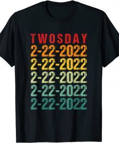 Twosday 02-22-2022 Tuesday February 2nd 2022 Vintage Unisex Shirt